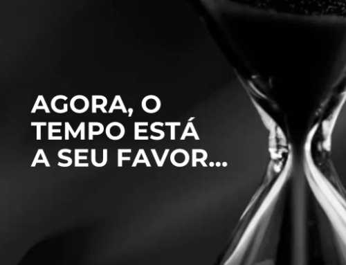 ✨ Agora, o tempo está a seu favor.