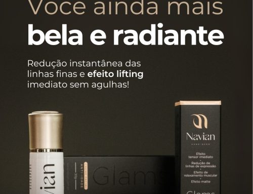 ✨Fique ainda mais bela e radiante com o Glams, da Navian!